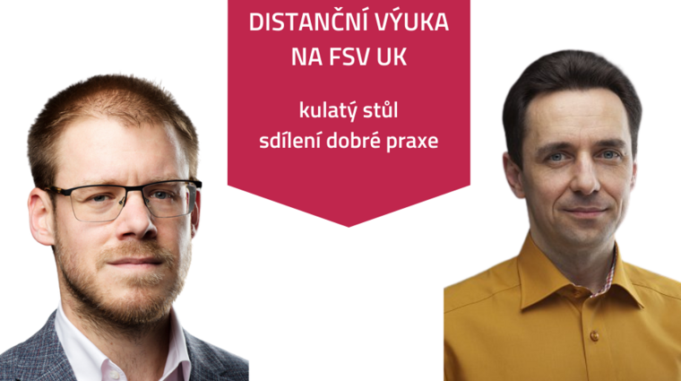 Distanční výuka na FSV UK (kulatý stůl)