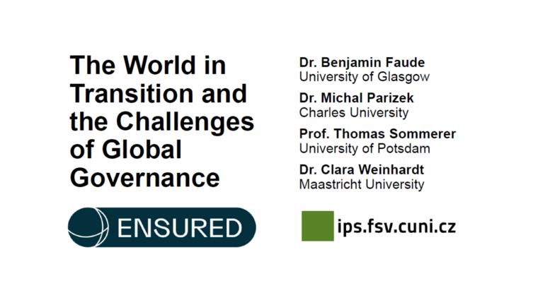 The World in Transition and the Challenges of Global Governance
