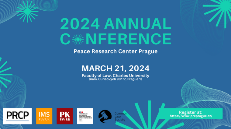 Peace Research Center Prague 2024 Annual Conference